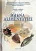 Chirlici Alexei. Igiena alimentaţiei: compendiu de lucrări practice