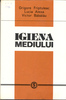 G.Friptuleac, L.Alexa, V.Băbălău. Igiena mediului (Lucrări practice)