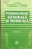 Psihologie generală şi medicală: Partea 2: Elemente de psihodiagnostic